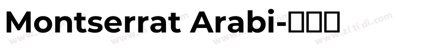 Montserrat Arabi字体转换
